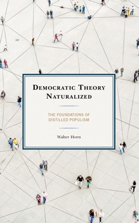 Abbildung von: Democratic Theory Naturalized - Bloomsbury eBooks US