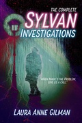 Cover: The Complete Sylvan Investigations - Faery Cat Press