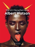 Cover: Albert Watson: Wie ich Menschen sehe - Midas Collection