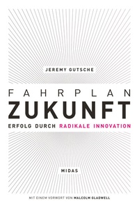 Abbildung von: Fahrplan Zukunft - Midas Management