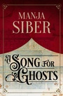 Cover: A Song for Ghosts - tredition