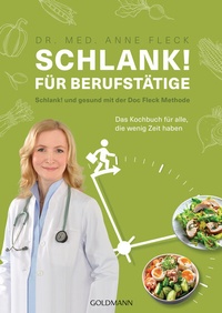 Abbildung von: Schlank! für Berufstätige - Goldmann