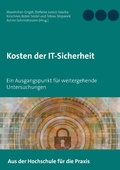 Cover: Kosten der IT-Sicherheit - Books on Demand