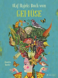 Abbildung von: Olaf Hajeks Buch vom Gemüse - Prestel