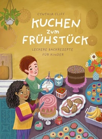 Abbildung von: Kuchen zum Frühstück - Prestel