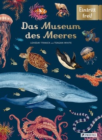 Abbildung von: Das Museum des Meeres - Prestel