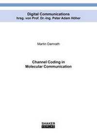 Enlarge image Cover: Channel Coding in Molecular Communication - Shaker