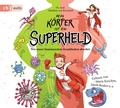 Cover: Mein K&ouml;rper ist ein Superheld - cbj audio