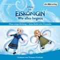 Cover: Die Eisk&ouml;nigin - Wie alles begann - Der H&ouml;rverlag