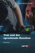 Cover: Tom und der sprechende Knochen - agenda M&uuml;nster