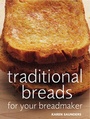 Cover: Traditional Breads For Your Breadmaker - Ebury Press