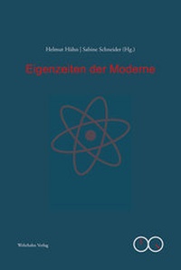 Enlarge image Cover: Eigenzeiten der Moderne - Wehrhahn Verlag