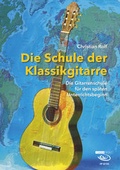 Cover: Die Schule der Klassikgitarre - Acoustic Music GmbH & Co. KG