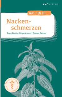 Abbildung von: Nackenschmerzen - NATUR UND MEDIZIN  KVC Verlag