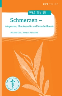 Abbildung von: Schmerzen - NATUR UND MEDIZIN  KVC Verlag