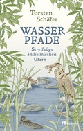 Bild: Wasserpfade - oekom verlag