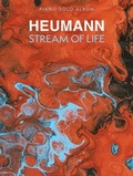 Cover: Heumann: Stream of Life - Piano Solo Album - Bosworth Edition - Hal Leonard Europe GmbH