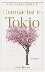 Cover: Demnächst in Tokio - Europa Verlage
