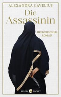 Abbildung von: Die Assassinin - Europa Verlage