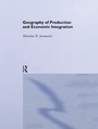 Cover: Geography of Production and Economic Integration - Routledge