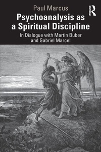 Enlarge image Cover: Psychoanalysis as a Spiritual Discipline - Routledge