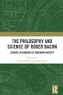 Cover: The Philosophy and Science of Roger Bacon - Routledge