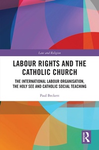 Abbildung von: Labour Rights and the Catholic Church - Routledge