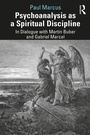 Cover: Psychoanalysis as a Spiritual Discipline - Routledge