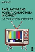 Cover: Race, Racism and Political Correctness in Comedy - Routledge