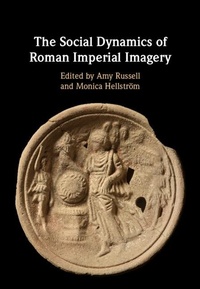 Abbildung von: The Social Dynamics of Roman Imperial Imagery - Cambridge University Press