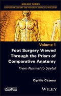 Bild: Foot Surgery Viewed Through the Prism of Comparative Anatomy - Jossey-Bass