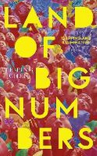 Enlarge image Cover: Land of Big Numbers - Scribner UK