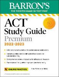 Enlarge image Cover: ACT Premium Study Guide, 2022-2023: 6 Practice Tests + Comprehensive Review + Online Practice - Kaplan Publishing
