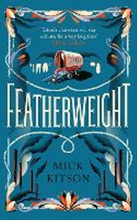 Enlarge image Cover: Featherweight - Canongate Books