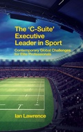 Cover: The 'C-Suite' Executive Leader in Sport - Emerald Publishing Limited