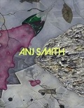 Cover: Anj Smith - New Art Gallery Walsall