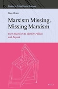 Cover: Marxism Missing, Missing Marxism - Brill