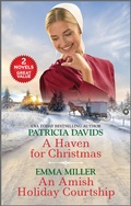 Cover: A Haven for Christmas and An Amish Holiday Courtship - Harlequin