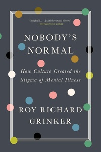 Enlarge image Cover: Nobody's Normal - W. W. Norton & Company
