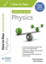 Cover: How to Pass Advanced Higher Physics - Hodder Gibson