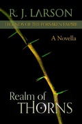 Cover: Realm of Thorns (Legends of the Forsaken Empire, #1) - Gram-Co-Ink