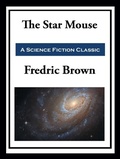 Cover: The Star Mouse - Simon + Schuster Inc.