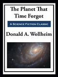 Cover: The Planet That Time Forgot - Simon + Schuster Inc.