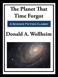Enlarge image Cover: The Planet That Time Forgot - Simon + Schuster Inc.