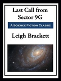 Cover: Last Call from Sector 9G - Simon + Schuster Inc.