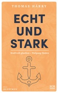 Cover: Echt und stark - R.Brockhaus