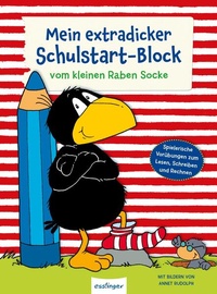Enlarge image Cover: Der kleine Rabe Socke: Mein extradicker Schulstart-Block - Esslinger