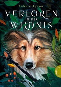 Enlarge image Cover: Verloren in der Wildnis - Thienemann