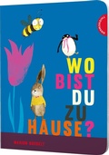 Cover: Wo bist du zu Hause? - Thienemann