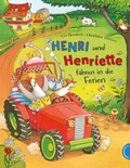 Cover: Henri und Henriette 3: Henri und Henriette fahren in die Ferien - Thienemann
